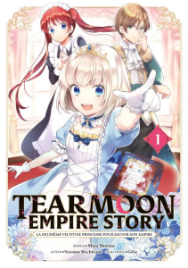 Tearmoon Empire Story Tome 1 - Morino Mizu
