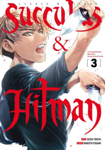 Succubus & Hitman : a young hitman between heaven and Earth Tome 3 - Fukami Makoto ; Tokiya Seigo