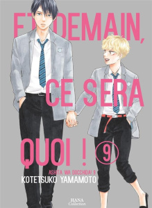 Et demain ce sera quoi ! Tome 9 - Yamamoto Kotetsuko