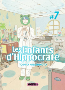 Les enfants d'Hippocrate Tome 7 - Higashimoto Toshiya