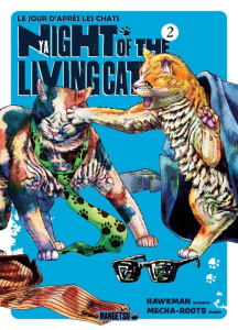 Nyaight of the Living Cat Tome 2 - HAWKMAN/MECHA-ROOTS