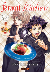 Fermat Kitchen Tome 3 - Kobayashi Yûgo