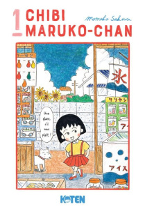 Chibi Maruko-chan Tome 1 - Sakura Momoko ; Stocker Kevin