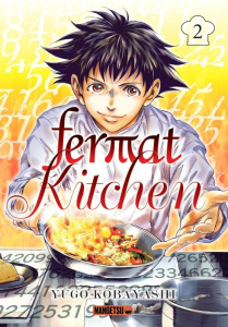 Fermat Kitchen Tome 2 - Kobayashi Yûgo ; Vaillant Mathilde