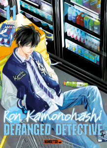 Ron Kamonohashi : Deranged Detective Tome 11 - Amano Akira ; Fournier Alexandre