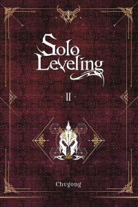 Solo Leveling - Roman Tome 2 - Chugong Kisoryong ; Barniaud Aurore