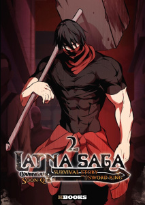 Latna Saga : Survival Story of a Sword King Tome 2 - SOON-Q/YKB/KHIT