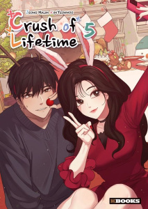Crush of Lifetime Tome 5 - Jeong Halim ; Yeonwoo Kim