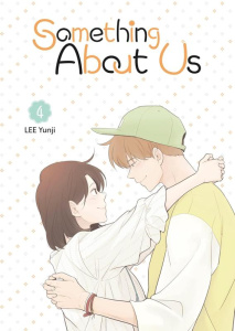 Something About Us Tome 4 - Lee Yunji ; Loudieres Angeline