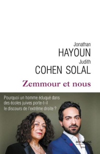 Zemmour et nous - Hayoun Jonathan ; Cohen-Solal Judith