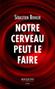 Striatum. Comment notre cerveau peut sauver la planète - Bohler Sébastien