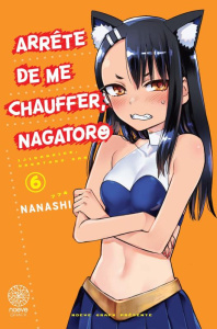 Arrête de me chauffer, Nagatoro Tome 6 - NANASHI