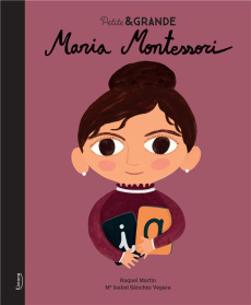 Maria Montessori - Sánchez Vegara María Isabel ; Martìn Raquel