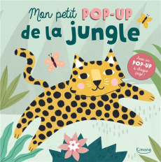 Mon petit pop-up de la jungle - Carlslund Michelle