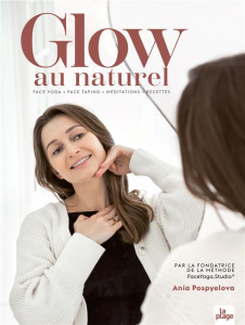Glow au naturel - Pospyelova Ania