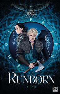 Runborn Tome 1 : Tyr - Holzl Ariel