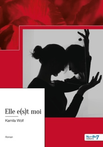 Elle e(s)t moi - Wolf Kamila