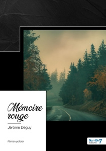 Mémoire rouge - Deguy Jérôme