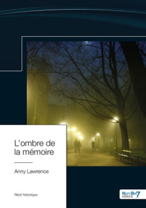 L'ombre de la mémoire - Lawrence Anny