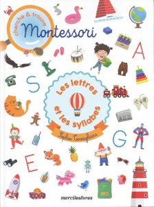 Les lettres et les syllabes - Tovagliari Sophie