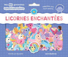 Licornes enchantées. Mes 80 gommettes repositionnables adaptées aux tout-petits - VAYOUNETTE