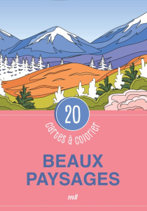 Beaux paysages. 20 cartes à colorier - COLLECTIF