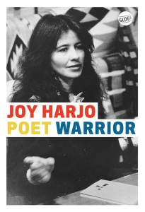 Poet warrior - Harjo Joy ; Esquié Héloïse