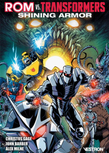 ROM : Rom vs Transformers. Shining Armor - Gage Christos ; Barber John ; Milne Alex