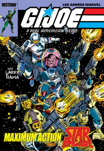 G.I. Joe, A Real American Hero! Tome 3 : Star Brigade - Hama Larry ; Gosier Phil ; Sharen Bob