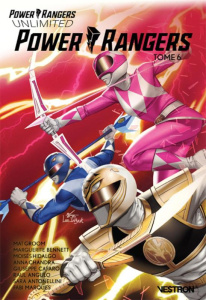 Power Rangers Unlimited : Power Rangers Tome 6 - Parrott ; Renna ; Hidalgo ; Baiamonte ; Angulo