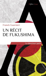 UN RECIT DE FUKUSHIMA