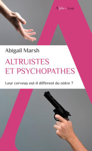 ALTRUISTES ET PSYCHOPATHES
