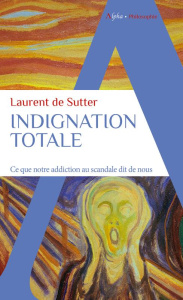 Indignation totale - de Sutter Laurent