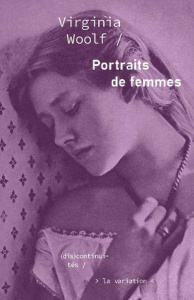 Portraits de femmes - Woolf Virginia ; Rabat Justine