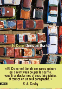 Chiens des Ozarks - Cranor Eli ; Heurtebize Emmanuelle