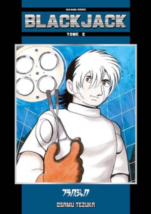 Blackjack Tome 2 - Tezuka Osamu ; Hébert Xavier ; Pujol Nicolas ; Duf