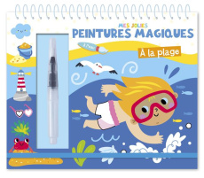 Mes jolies peintures magiques - A la plage - ATELIER CLORO
