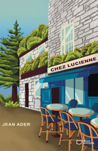 Chez Lucienne - Ader Jean