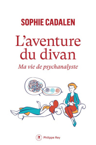 L'aventure du divan - Cadalen Sophie