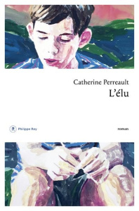 L'élu - Perreault Catherine