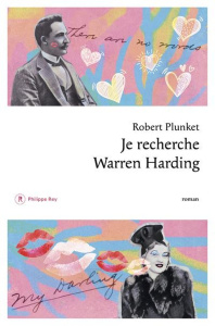 Je recherche Warren Harding - Plunket Robert ; Vinet-Kammerer Romaric