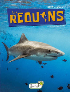 Les requins - Jobé-Truffer Virginie