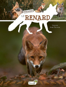 Le renard - Jobé-Truffer Virginie