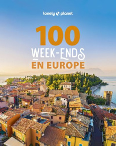 100 week-ends en Europe - Adagio Angélique ; Angot Claire ; Bacquet Rodolphe