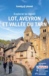 Lot, Aveyron et vallée du Tarn. 3e édition. Avec 1 Plan détachable - Corbel Christophe ; Gallotta Sandrine ; Lajaurie E
