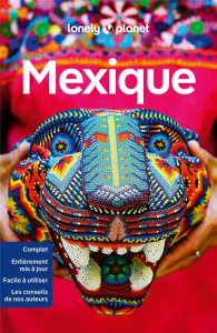 Mexique. 14 édition. Avec 1 Plan détachable - LONELY PLANET