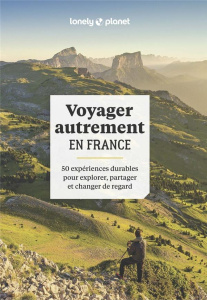 Voyager autrement en France - ROTHAN/LONELY PLANET