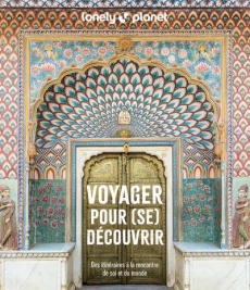 Voyager pour (se) découvrir - Averbuck Alexis ; Bain Andrew ; Balfour Amy C. ; B