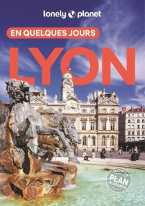 Lyon en quelques jours. 9e édition - Hainaut Julie ; Marmouget Martine