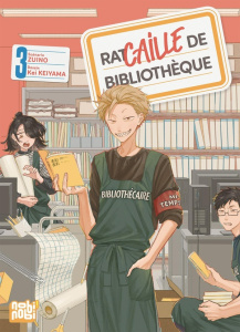 Racaille de bibliothèque Tome 3 - Keiyama Kei